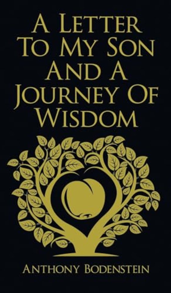 A Letter to My Son and A Journey of Wisdom
