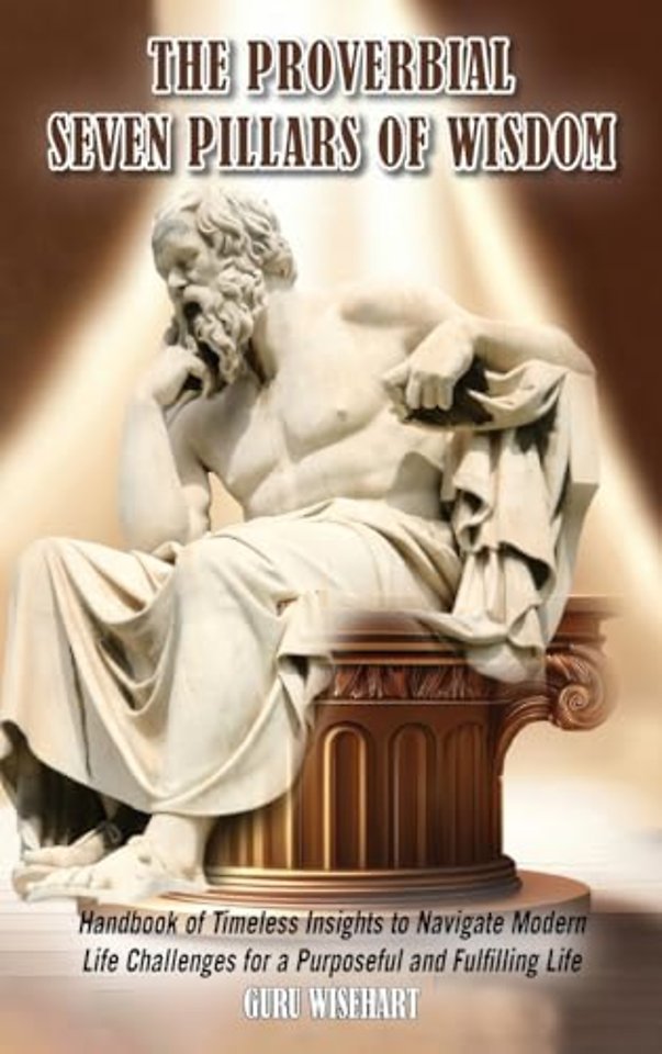 The Proverbial Seven Pillars of Wisdom