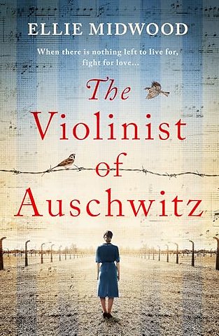 The Violinist of Auschwitz