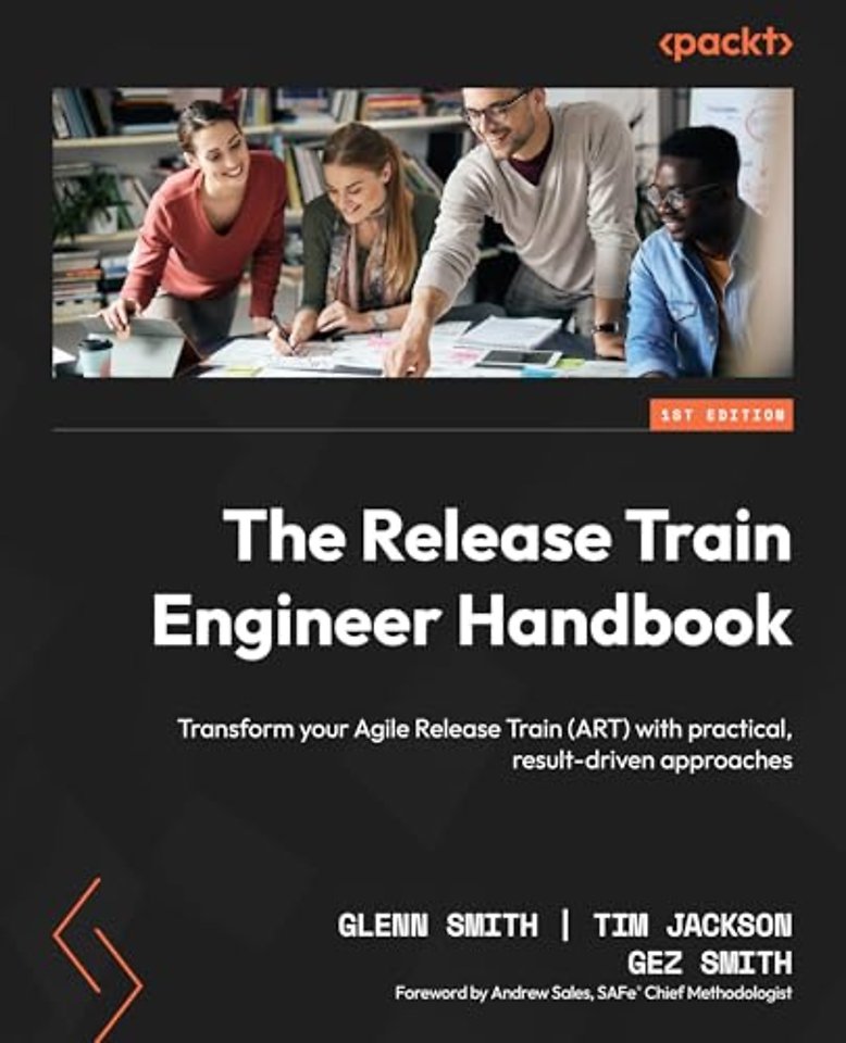 The Release Train Engineer Handbook