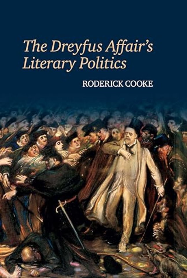 The Dreyfus Affair′s Literary Politics