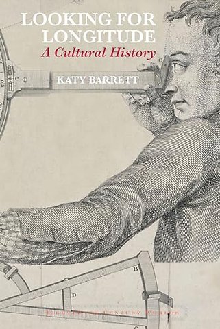 Looking for Longitude – A Cultural History