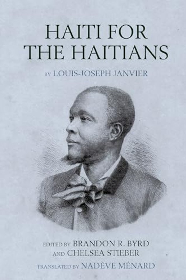 Haiti for the Haitians – by Louis–Joseph Janvier