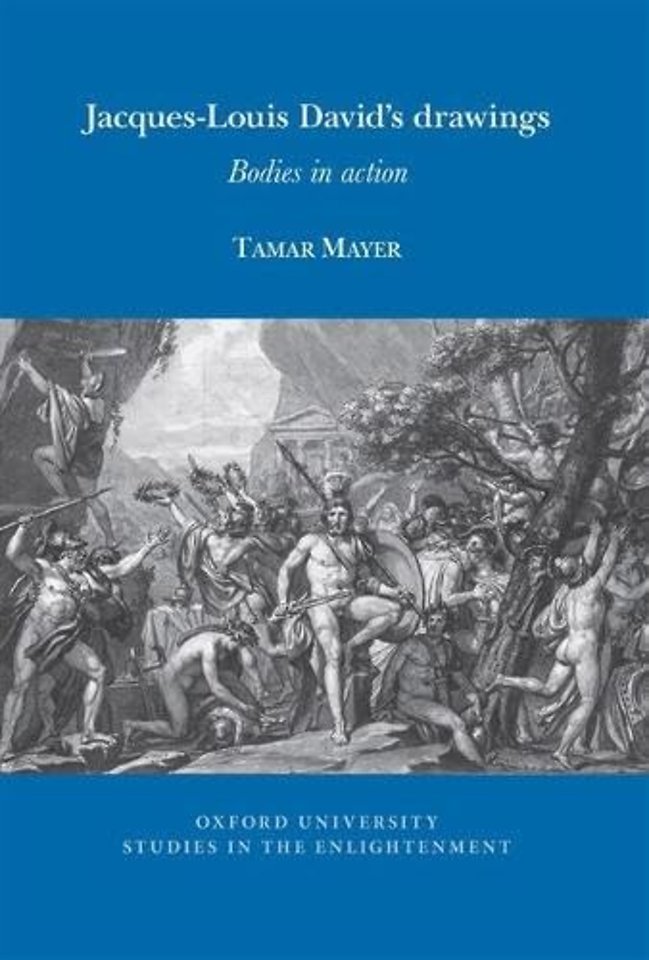 Jacques–Louis David′s drawings – Bodies in action