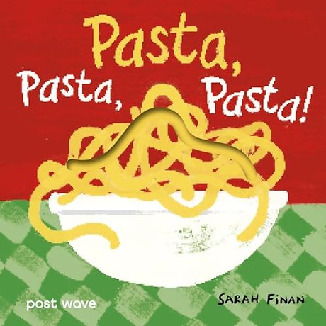 Pasta, Pasta, Pasta!