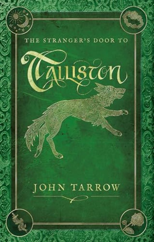 The Stranger’s Door To Talliston