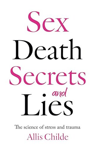 Sex, death, secrets and lies