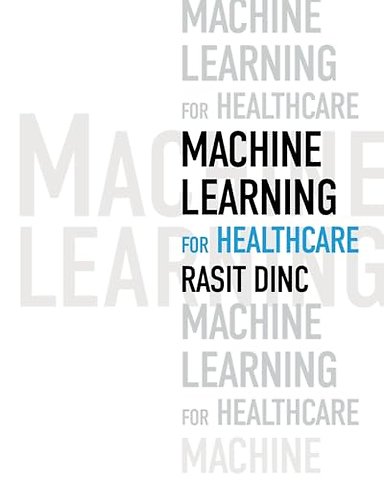 Machine Learning for Healthcare