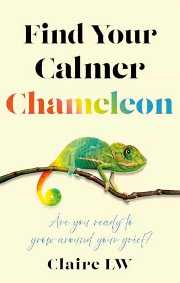 Find Your Calmer Chameleon