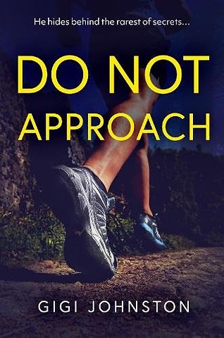 DO NOT APPROACH