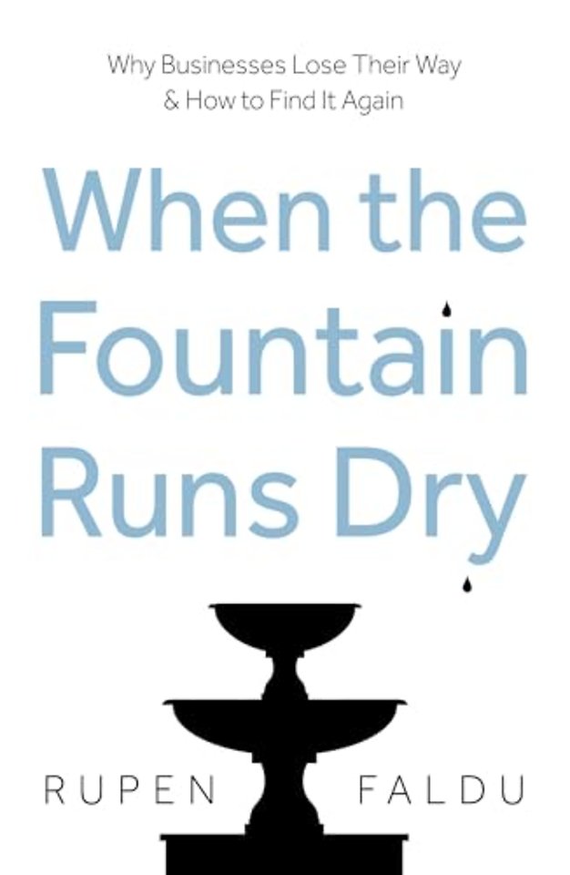 When the Fountain Runs Dry