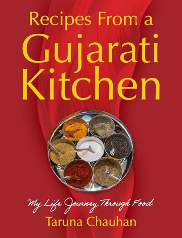 Recipes From a Gujarati Kitchen