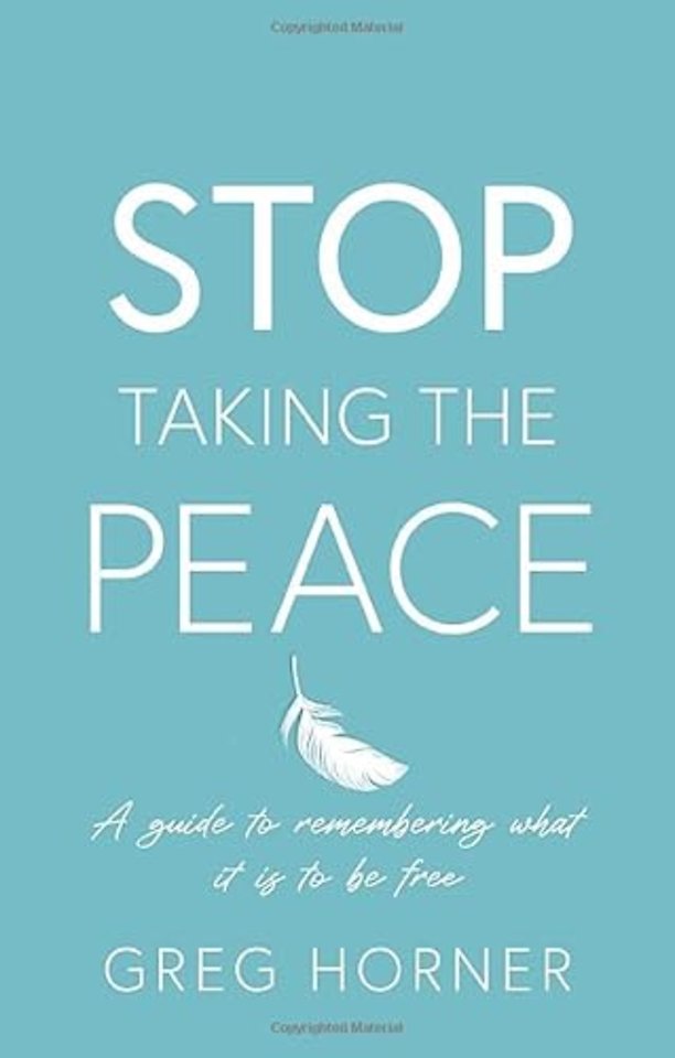 Stop Taking the Peace