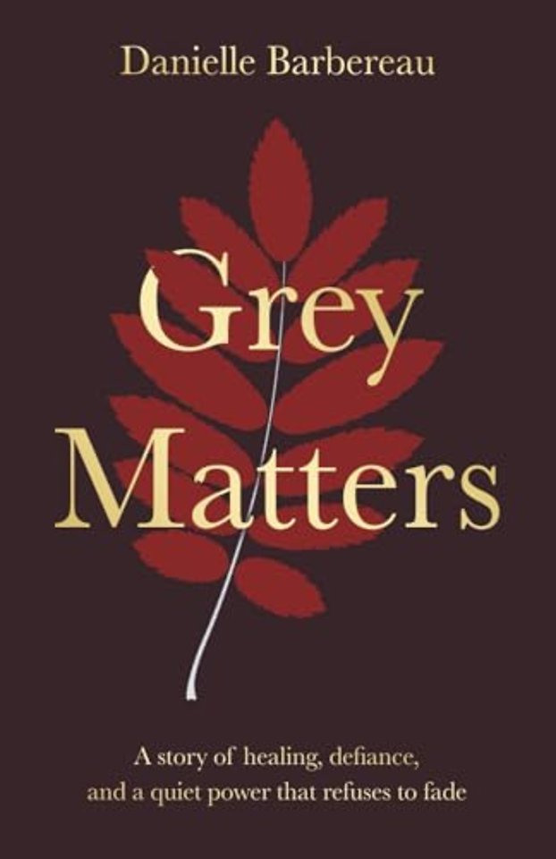 Grey Matters