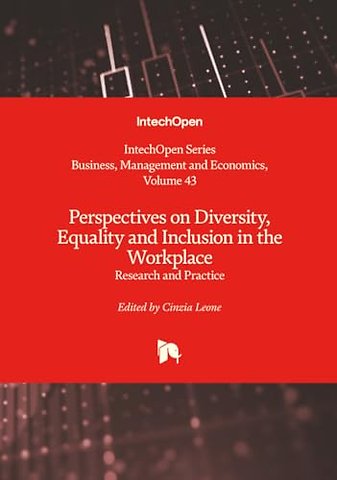 Perspectives on Diversity, Equality and Inclusion in the Workplace