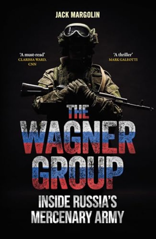 The Wagner Group – Inside Russia′s Mercenary Army