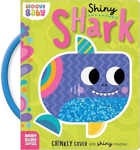 Groovy Baby Shiny Shark