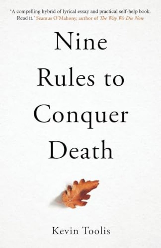 Nine Rules to Conquer Death