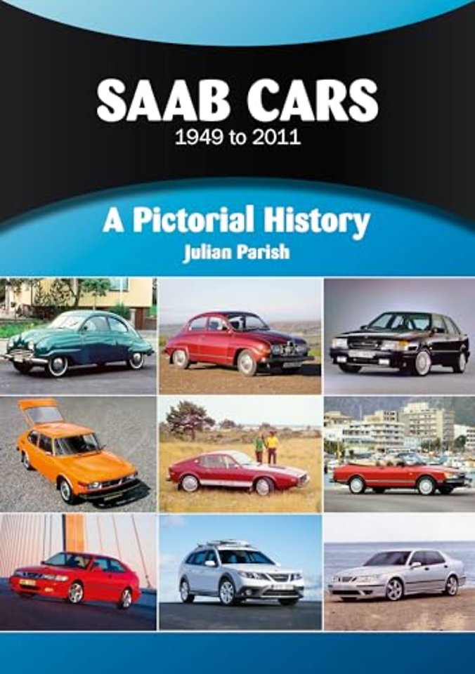 Saab Cars 1949 to 2011