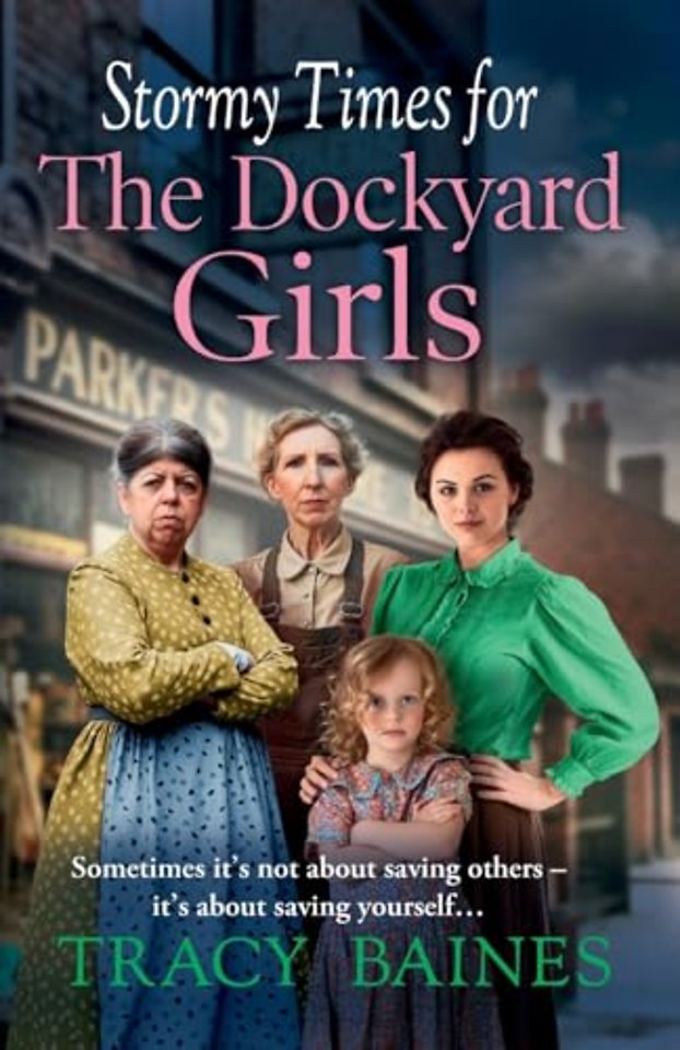 Stormy Times for The Dockyard Girls