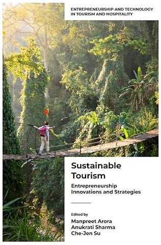 Sustainable Tourism Volume 1 – Entrepreneurship Innovations and Strategies