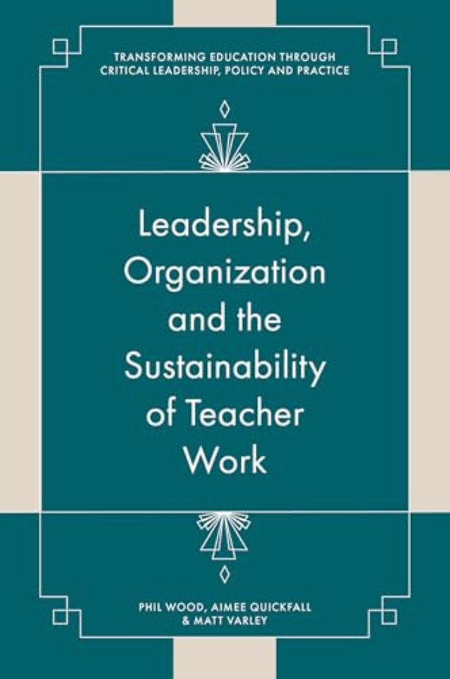 Leadership, Organisation and the Sustainability – Towards a Processual View of Education