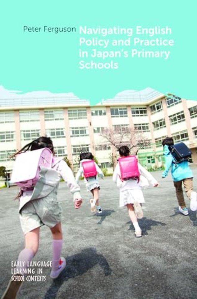 Navigating English Policy and Practice in Japan’s Primary Schools