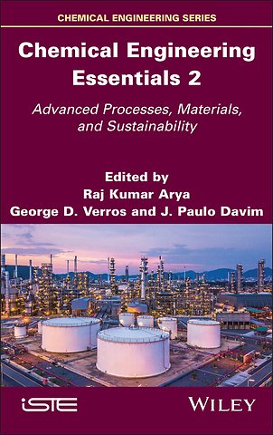 Chemical Engineering Essentials, Volume 2