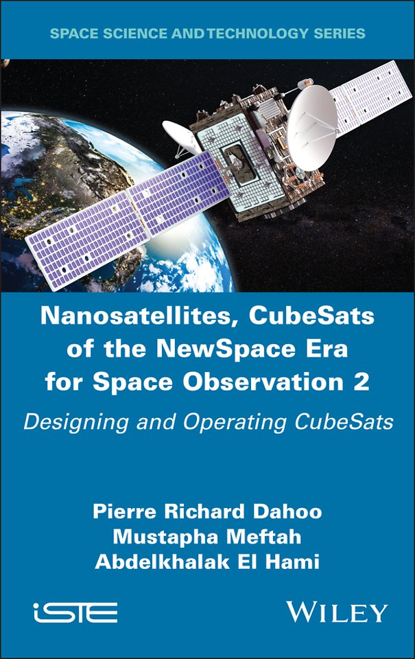 Nanosatellites, CubeSats of the NewSpace Era for  Space Observation 2 – Designing and Operating  CubeSats