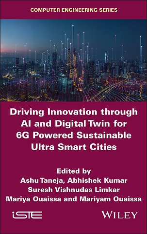 Driving Innovation through AI and Digital Twin for 6G Powered Sustainable Ultra Smart Cities