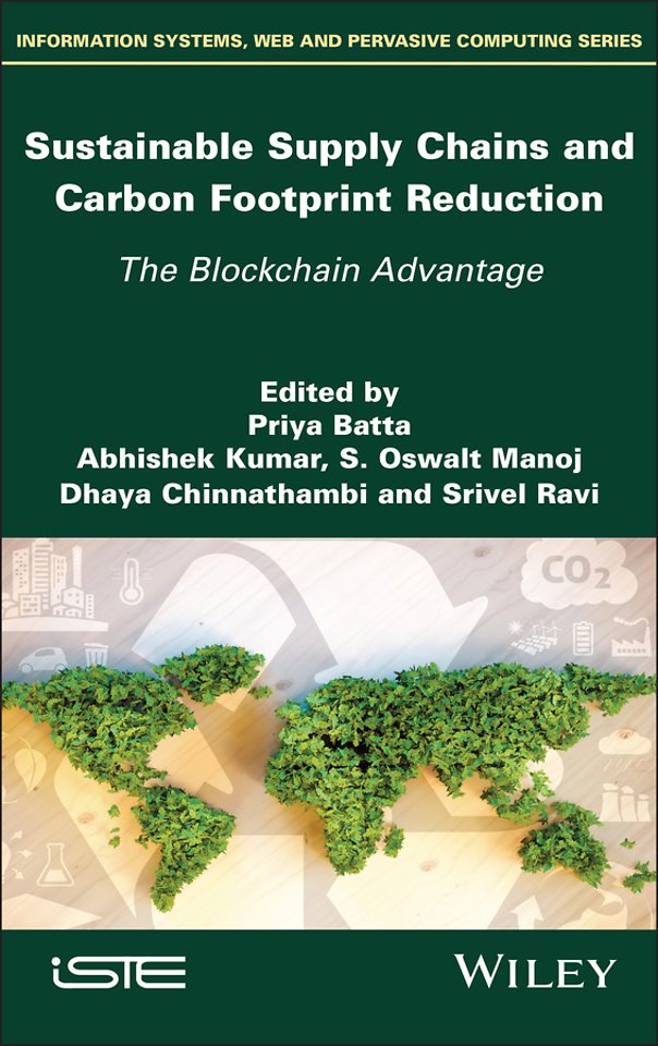 Sustainable Supply Chains and Carbon Footprint Red uction: The Blockchain Advantage