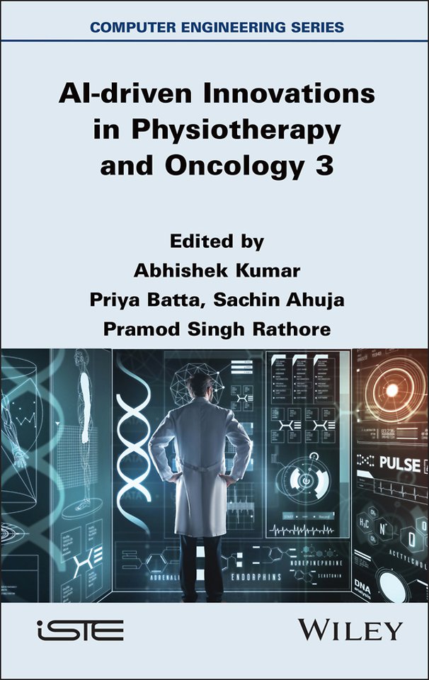 AI–driven Innovations in Physiotherapy and Oncolog y 3