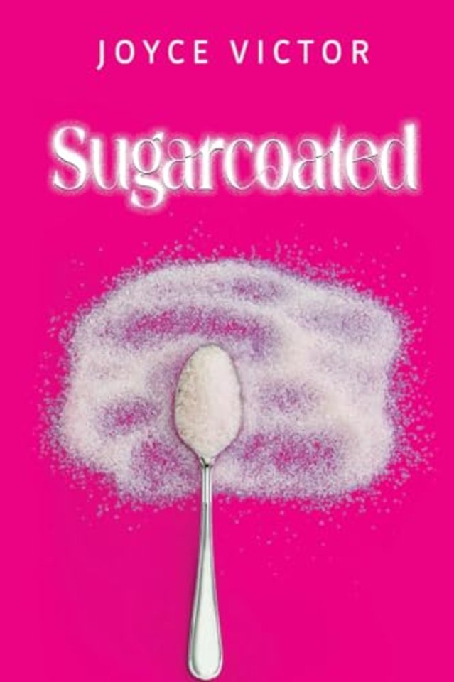 Sugarcoated