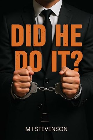 Did He Do It?