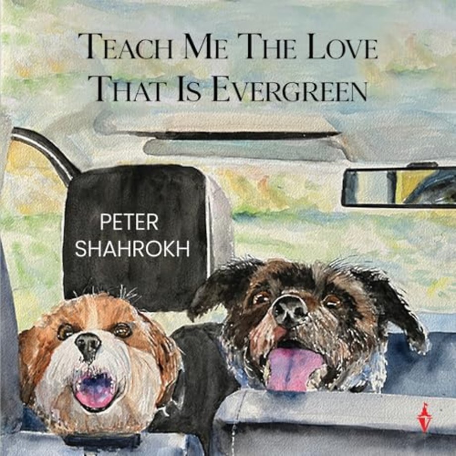 Teach Me the Love that Is Evergreen