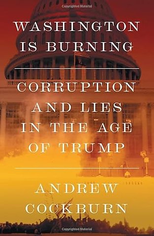 Washington Is Burning