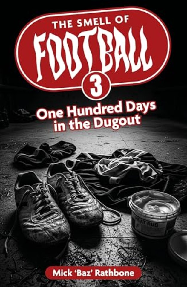 The Smell of Football III