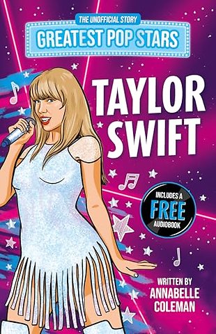 Greatest Pop Stars: Taylor Swift