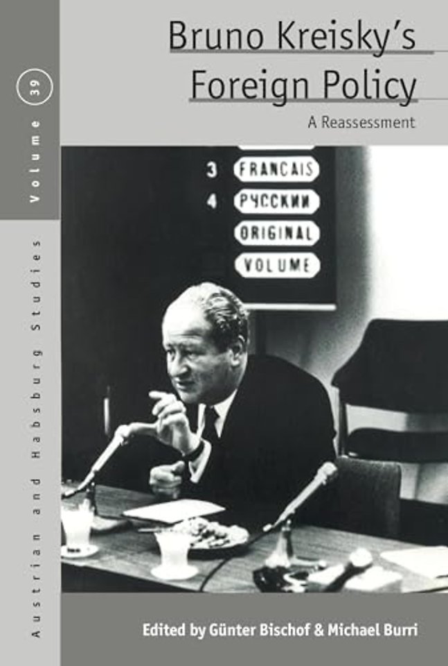 Bruno Kreisky’s Foreign Policy