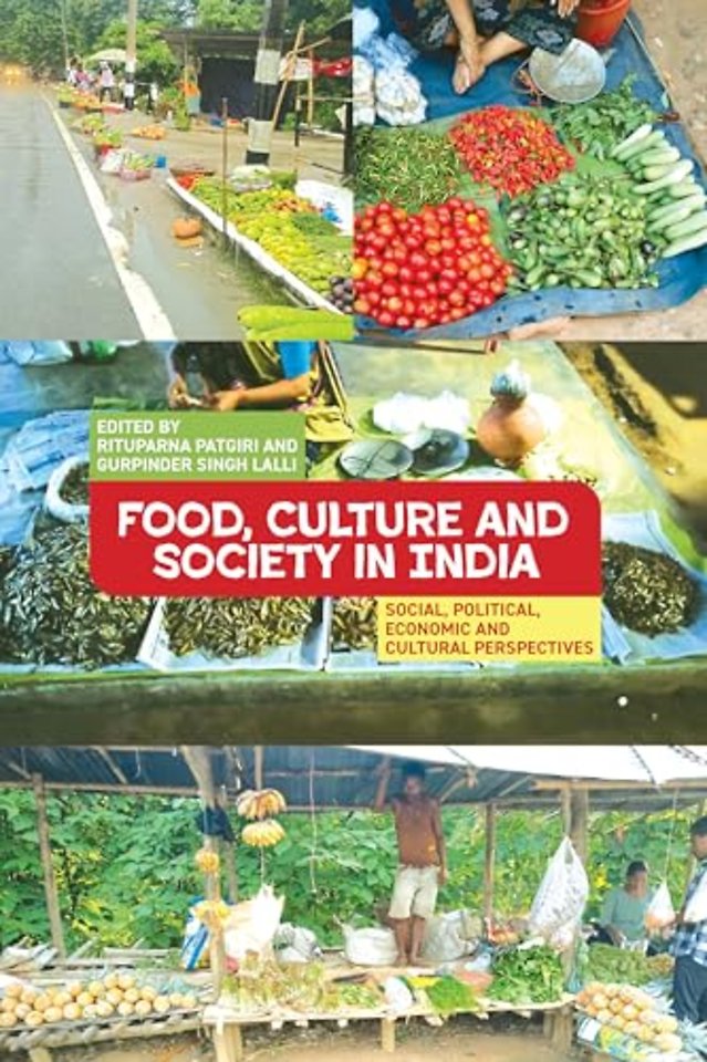 Food, Culture and Society in India