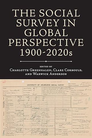 The Social Survey in Global Perspective, 1900-2020s