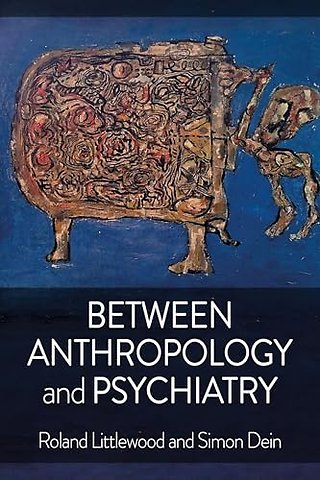 Between Anthropology and Psychiatry