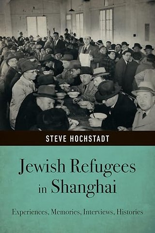 Jewish Refugees in Shanghai