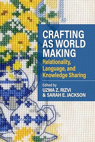 Crafting as Worldmaking