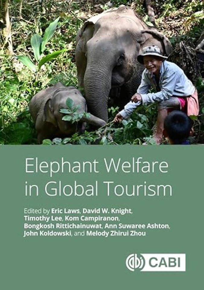 Elephant Welfare in Global Tourism