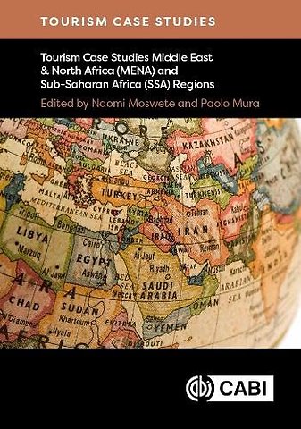 Tourism Case Studies Middle East & North Africa (MENA) and Sub-Saharan Africa (SSA) Regions