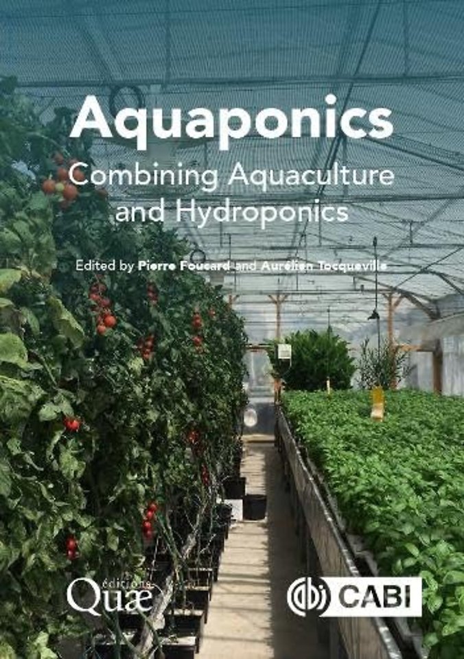Aquaponics – Combining Aquaculture and Hydroponics