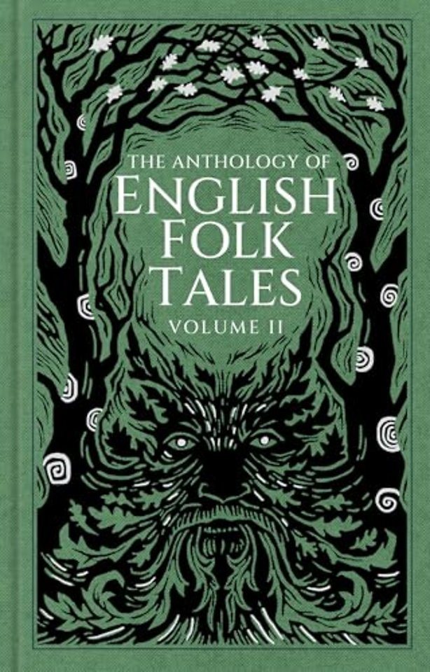 The Anthology of English Folk Tales: Volume II