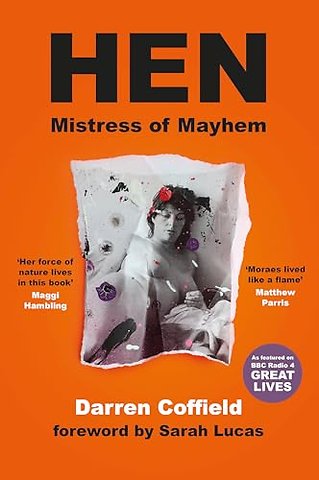 Hen, Mistress of Mayhem