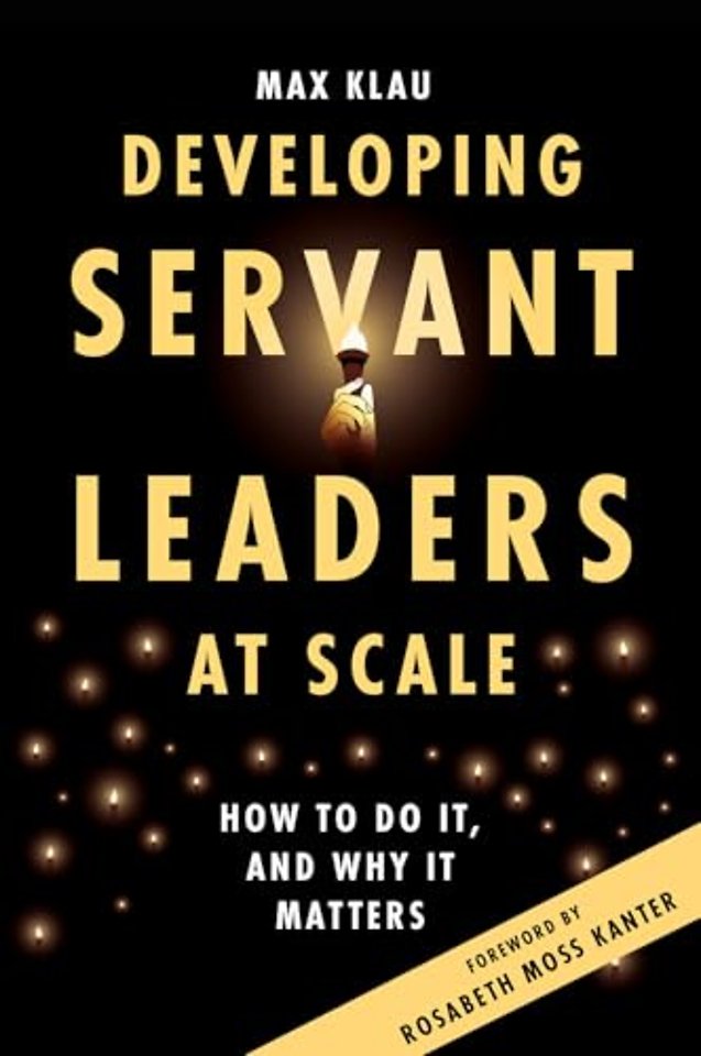 Developing Servant Leaders at Scale